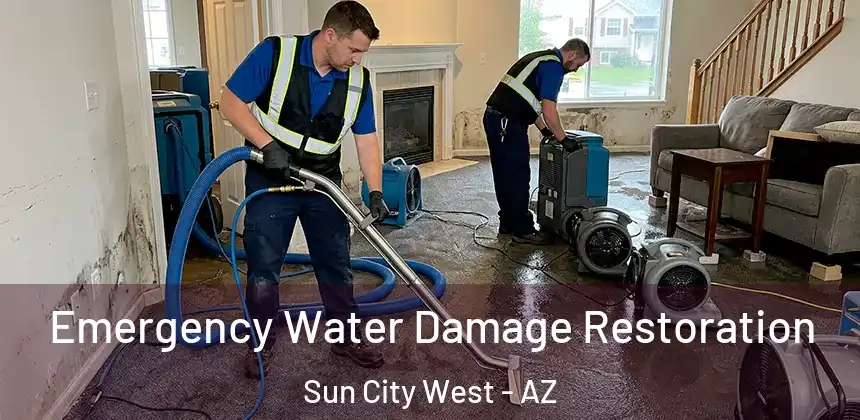  Emergency Water Damage Restoration Sun City West - AZ